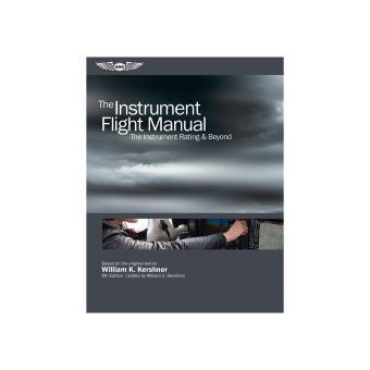 ASA - The Instrument Flight Manual - Softcover